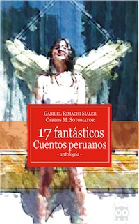 17 fantásticos cuentos peruanos