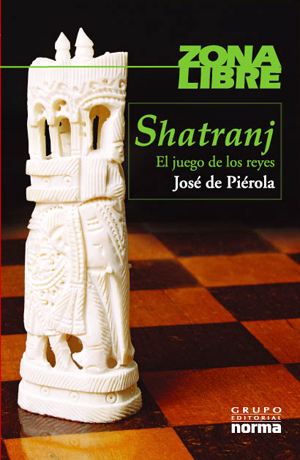 Shatranj: El juego de los reyes